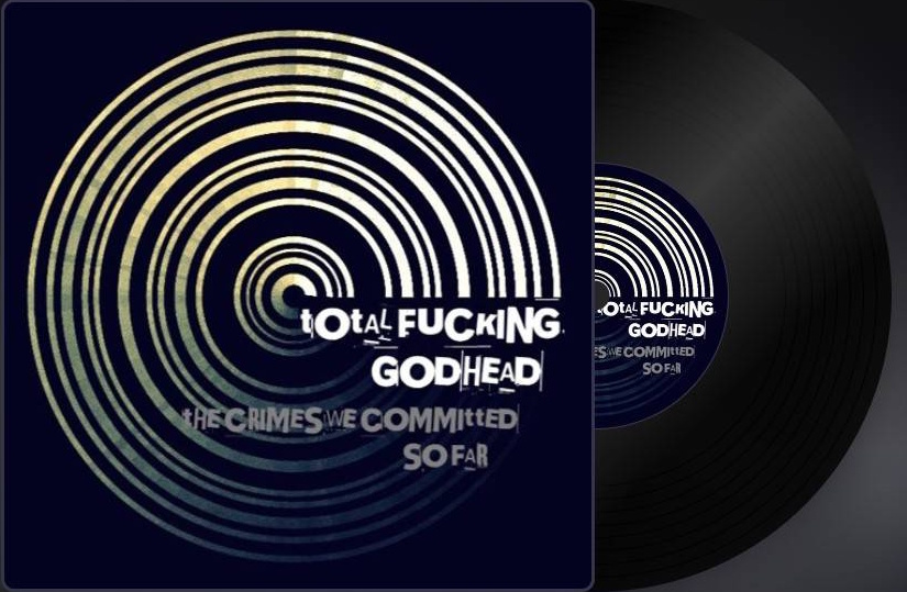 TF°GODHEAD — The Crimes We Committed So Far